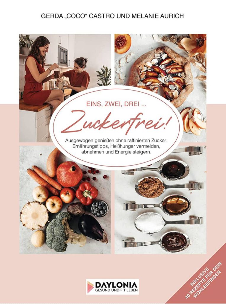 Buchcover mit 4 Bildern und dem Titel "Eins, zwei, drei... zuckerfrei" in der Mitte